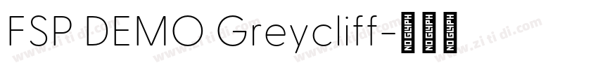 FSP DEMO Greycliff字体转换 FSP DEMO Greycliff字体转换